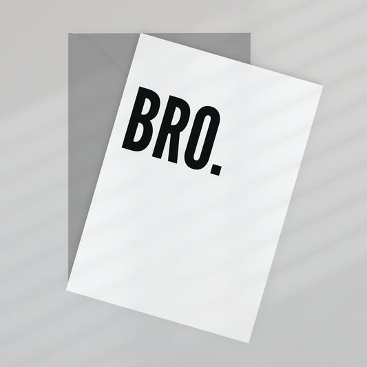 Be Bold: Bro