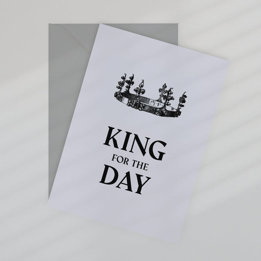 Dad: King for the Day
