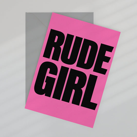 Hustle: RUDE GIRL