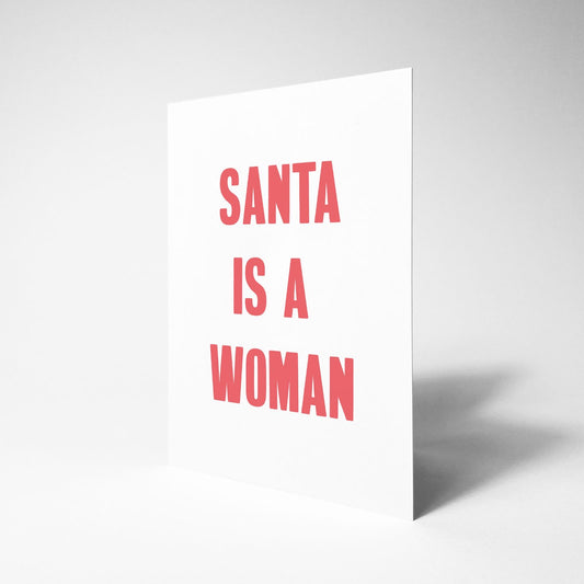 Xmas: Santa is a Woman